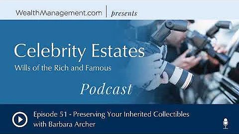 Ep 51 - Preserving Your Inherited Collectibles wit...
