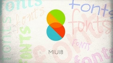 [Redmi note 3] MIUI8 3rd party Font Change without root with all fixes