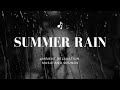 Summer rain  spiritual sound  musicscape