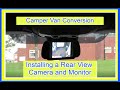 Convert a Van - VW Crafter Camper Conversion - Video 3 - Installing a Rear View ( reversing) Camera