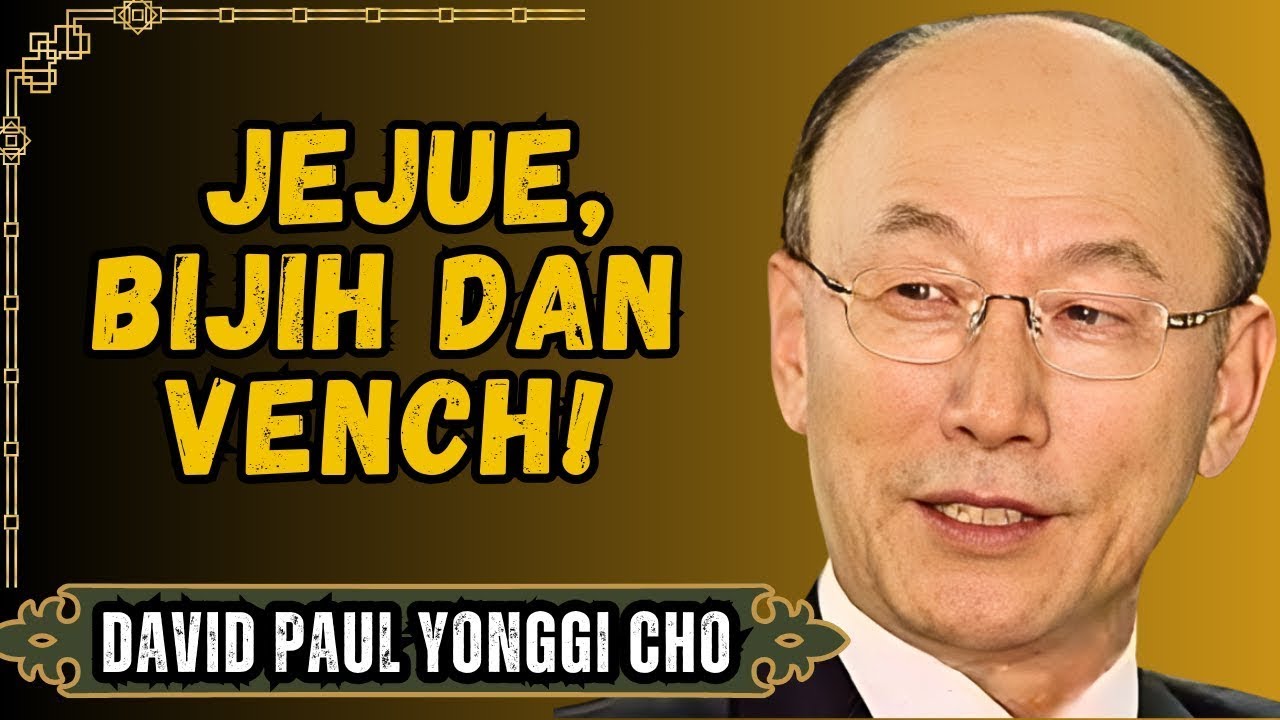David Paul Yonggi Cho - Bagaimana Memiliki Iman yang Tak Tergoyahkan di Tengah Badai Kehidupan