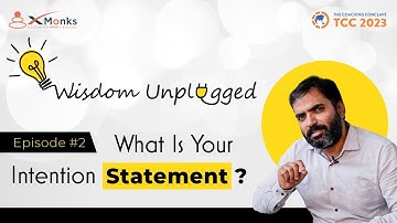 What Is Your Intention Statement | Wisdom Unplugged | Gaurav Arora