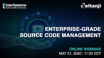 Enterprise-grade Source Code Management Webinar