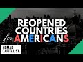 22 Countries Open for American Visitors NOW