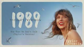 Taylor Swift - Now That We Don't Talk (Taylor's Version) (Acapella Version) Unofficial