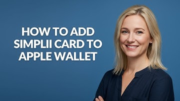 HOW TO ADD SIMPLII CARD TO APPLE WALLET - Julia