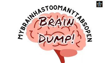 How to Declutter Your Mind and 3 Reasons Why You Should Brain Dump.