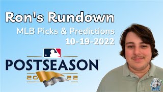 MLB Playoffs Picks & Predictions Today 10/19/22 | Ron's Rundown