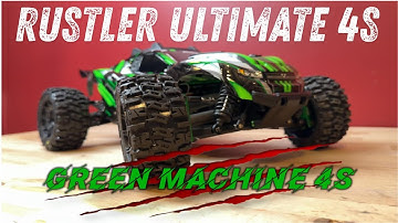 Traxxas Rustler Ultimate 4S -  The Greeen Machine !!