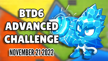 BTD6 Advanced Challenge - It