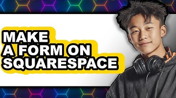 How to Make a Form on Squarespace (UPDATED 2025)