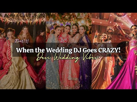 [Part-2]🔥 When the Wedding DJ Goes CRAZY! | Desi Wedding Vibes 💃🎧