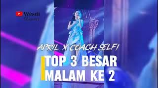 Duet apik  antara April dan selfi yamma ..!! Top 3 besar malam ke 2 D'Academy 7 Indosiar 