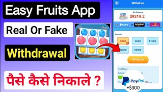 Easy fruits earning app | Easy fruits se paise kaise kamaye | Easy fruits | Real or fake | Withdraw screenshot 1