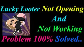 How to Fix Lucky Looter App  Not Opening  / Loading / Not Working Problem in Android Phone screenshot 2