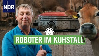 Moderne Landwirtschaft 3.0: Kühe & Roboter in einer Scheune | Die Nordreportage | NDR