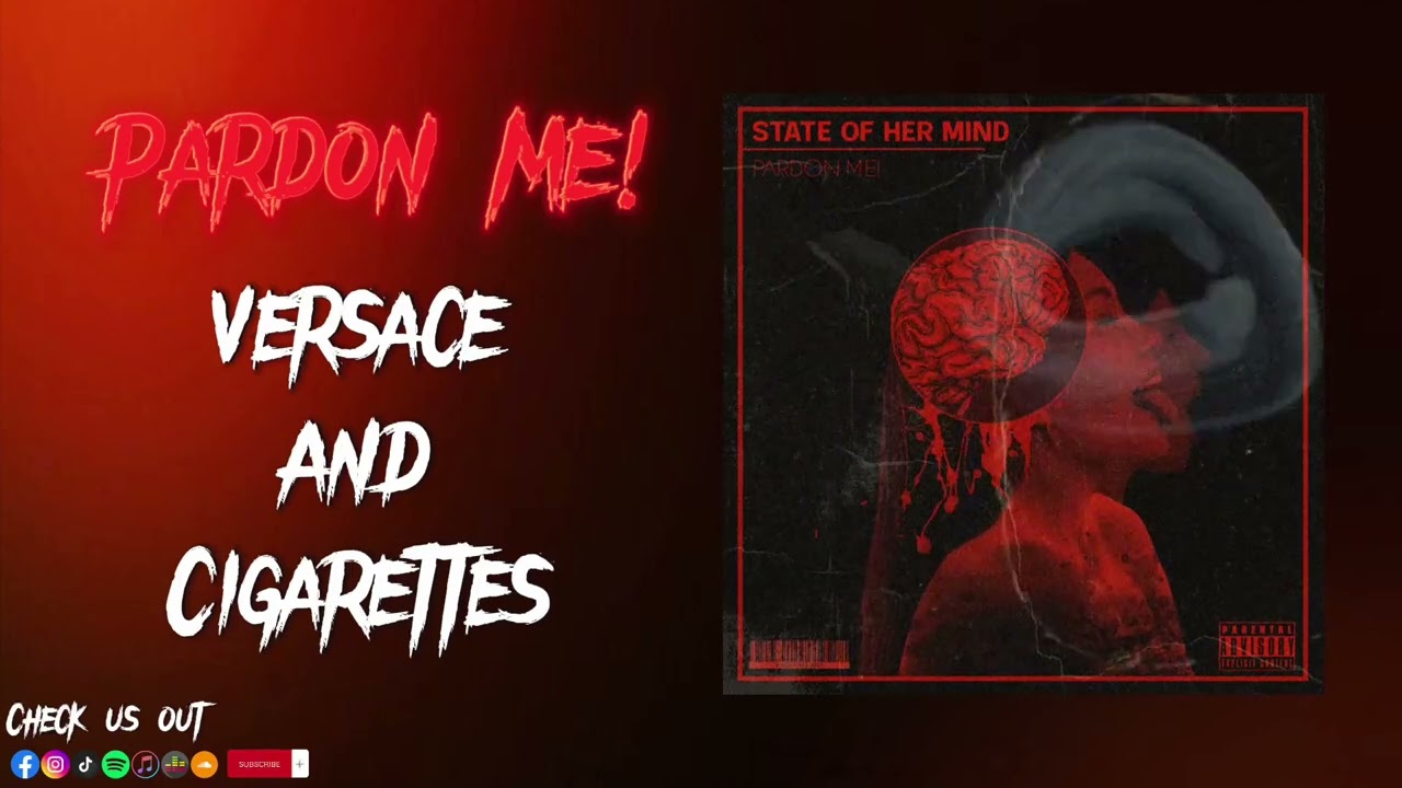 versace cigarettes Pardon ME!