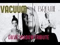 Vacuum - I breathe (Dave Shadow's tribute)