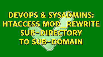DevOps & SysAdmins: htaccess mod_rewrite Sub-Directory to Sub-Domain