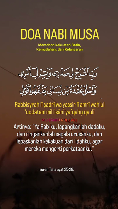 Doa Nabi Musa,, Dilengkapi Terjemahan ~ Alhamdulillah