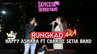 HEPPY ASMARA ft CHARLIE Setia Band LIVE KONSER AT SEMESTA BERGOYANG PART 2