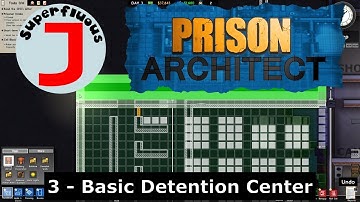 Prison Architect 3 - Basic Detention Center
