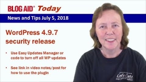 WordPress 4.9.7 security update