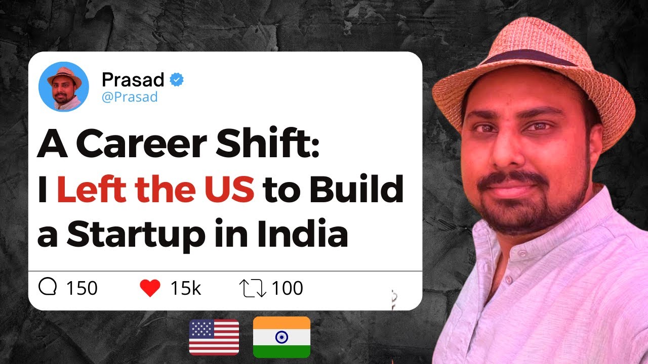 Returning to India to Build a Startup After 5 Years in the U.S. - NRI Return to India Guide by DesiReturn