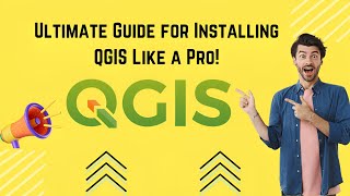 🌟 Ultimate Guide for Installing QGIS Like a Pro! | How to install QGIS