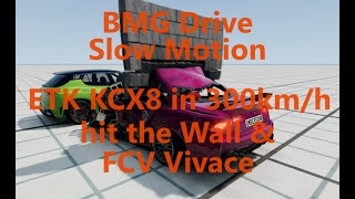 BeamNG Drive - ETK at 300km/h impact cross the wall into FCV, slow mo, 4K/60