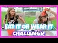 EAT IT OR WEAR IT CHALLENGE - KIDS EDITION