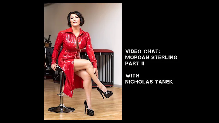 Morgan Sterling Part II with Nicholas Tanek