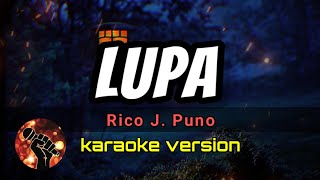 LUPA - RICO J. PUNO (karaoke version)