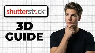 How To Use Shutterstock 3D Models (2026 Guide) screenshot 4