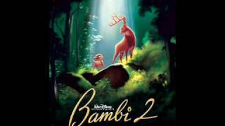Bambi 2 Soundtrack 1. There is Life
