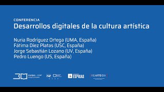 Desarrollos digitales de la cultura artística