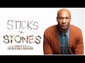 Sticks & Stones | Pastor Keion Henderson