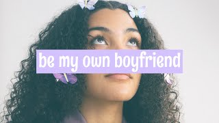 Olivia Dean - Be My Own Boyfriend [Lyrics]