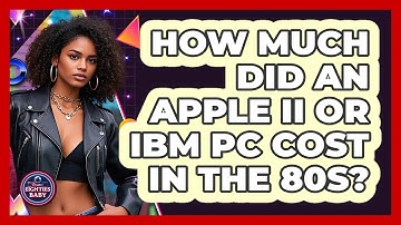 How Much Did An Apple II Or IBM PC Cost In The 80s? - I