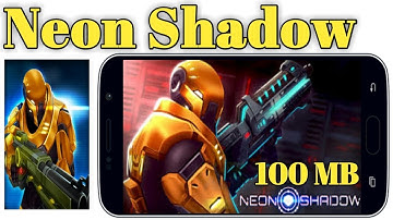 Neon Shadow Android Game Compressed Full Step Hindi