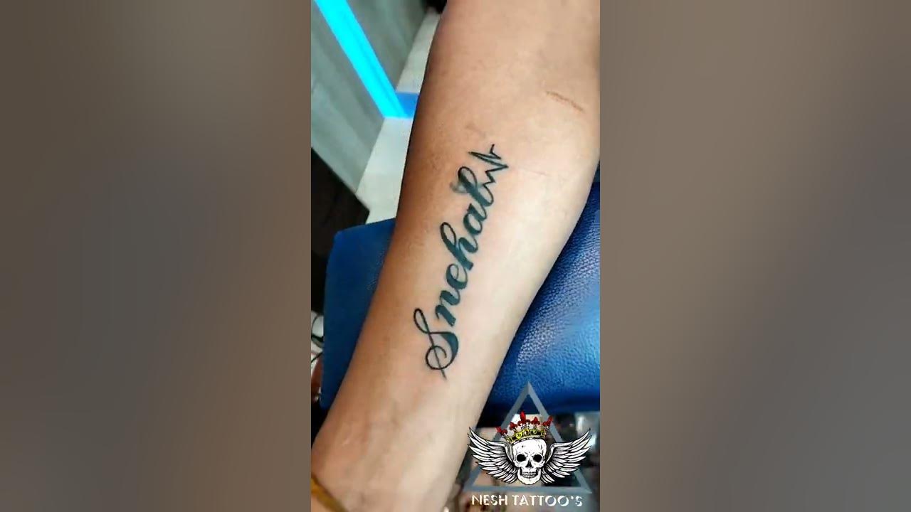 Snehal Name Tattoo/Nesh Tattoo's Baramati. - YouTube