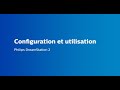 Configuration et utilisation de la ppc dreamstation 2 philips