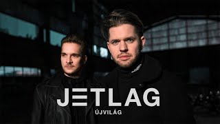 Miniatura de "JETLAG - ÚJVILÁG (23:59) - OFFICIAL MUSIC VIDEO"