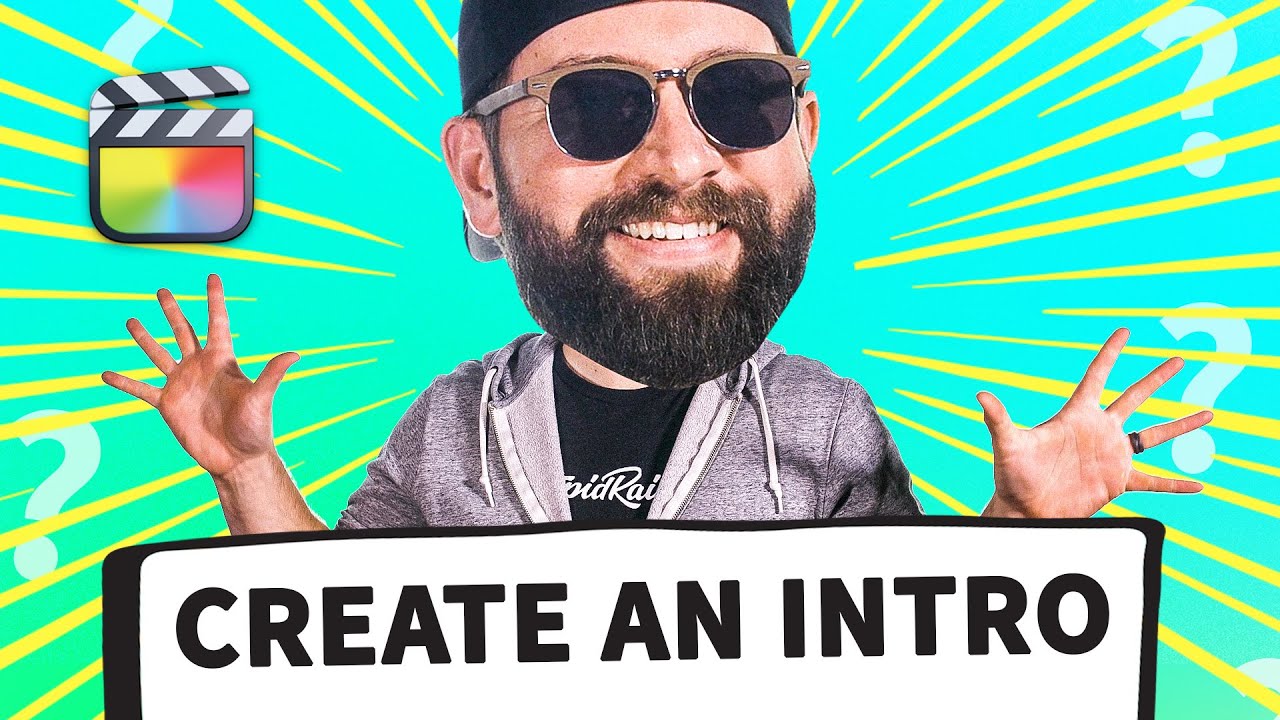 How To Create An Intro In Final Cut Pro - YouTube