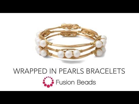 Learn how to make the Wrapped in Pearls Bracelets by Fusion Beads