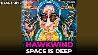 🎵 Hawkwind - Space Is Deep REACTION