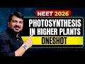 PHOTOSYNTHESIS IN HIGHER PLANTS ONE SHOT By Abhishek sir Game Changer #neet2026 #nta #mcc