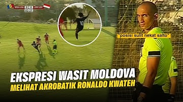 GAGAL FOKUS PIMPIN LAGA 😱 Reaksi Wasit Melihat Aksi Salto Ronaldo Kwateh ke Gawang Moldova U-20