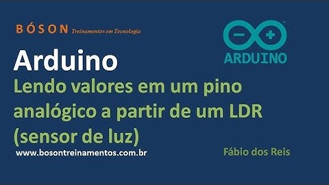 Arduino - Detectando luminosidade com um LDR