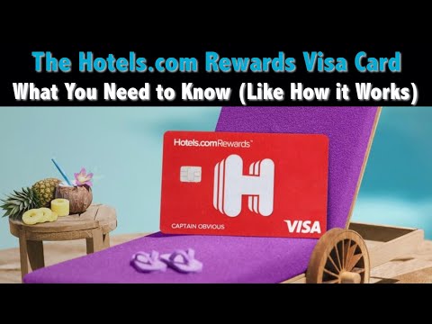 {QUICK TIP} Understanding the Hotels.com Rewards Credit Card — Is it Worth It?